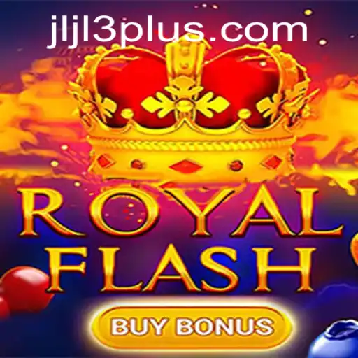 Discover the Excitement of RoyalFlashBuyBonus with JLJL3